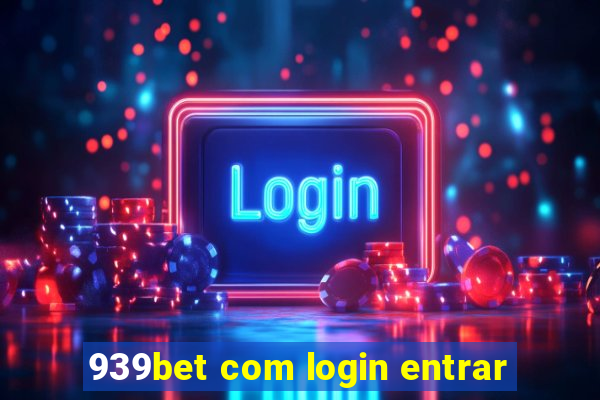 939bet com login entrar